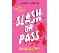 Slash or Pass