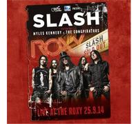 Slash with Myles Kennedy & The Conspirators Live at the Roxy 25.9.14 (CD) Album