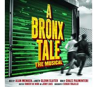 Slater, Glenn/ Menken, Alan - Bronx Tale