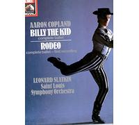 Slatkin, Leonard - Aaron Copeland: Billy The Kid/Rodeo (Complete Ball