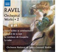 Slatkin Leonard - Ravel: Orchestral Works Vol. 2