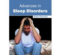 Slaton Channing Advances in Sleep Disorders (Copertina rigida)
