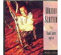 Slaton, Wendi - Back Here Again