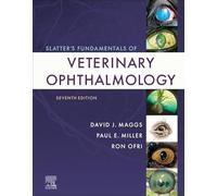 Slatter's Fundamentals of Veterinary Ophthalmology