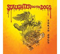 Slaughter and The Dogs Tokyo Dogs (Vinyl LP)