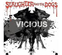 Slaughter & the Dogs Vicious Album