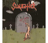 Slaughter - Not Dead Yet - Red Vinyl