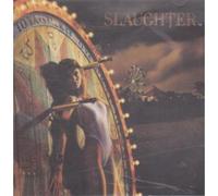 Slaughter - Stick It to Ya