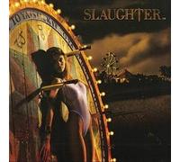 Slaughter - Stick It To Ya