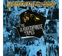 Slaughter & the Dogs The Slaughterhouse Tapes (CD) Album
