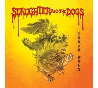 Slaughter & the Dogs Tokyo Dogs (CD) Album
