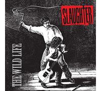 Slaughter - Wild Life