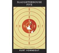 Slaughterhouse 5: Discover Kurt Vonnegut’s anti-war masterpiece