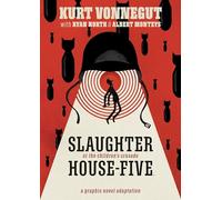 Slaughterhouse-Five: The Graphic Novel by Ryan North