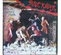 Slave Raider - Slave Raider - Take The World By Storm - Jive