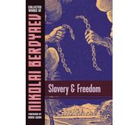 Slavery and Freedom