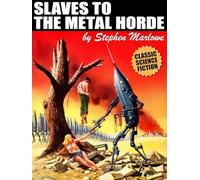 Slaves to the Metal Horde