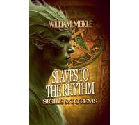 Slaves to the Rhythm: 2
