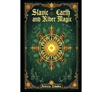 Slavic Earth and River Magic