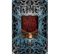 Slavic Myths & Tales: Epic Tales