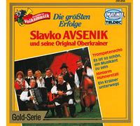 Slavko Avsenik und seine Original Oberkrainer - Die größten Erfolge