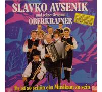 Slavko Avsenik und seine Original Oberkrainer - Es ist so schön ein Musikant zu sein