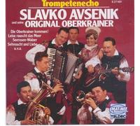 Slavko Avsenik und seine Original Oberkrainer - Trompetenecho
