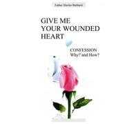 Slavko Barbaric Give Me Your Wounded Heart (Tascabile)