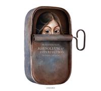 Slavko Krunić Mausoleum of Imperfection (Copertina rigida)