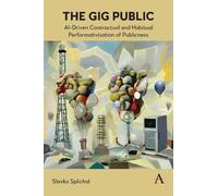 Slavko Splichal The Gig Public (Copertina rigida)