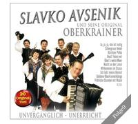 Slavko U.S.Orig Avsenik - Unvergaenglich - Unerreicht