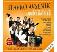 Slavko U.S.Orig Avsenik - Unvergaenglich - Unerreicht