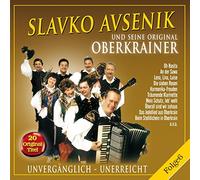 Slavko Und Seine Avsenik - Unvergänglich-Unerreicht,Folge 6