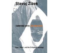 Slavoj Zizek Tarrying with the Negative (Tascabile)