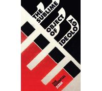 Slavoj Zizek The Sublime Object of Ideology (Tascabile) Essential Zizek