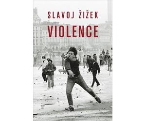 Slavoj Zizek Violence (Tascabile)