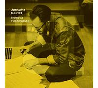 SLAWEK, JASKULKE -SEXTET- - KOMEDA RECOMPOSED