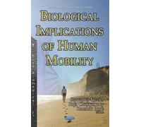 Slawomir Koziel Biological Implications of Human Mobility (Copertina rigida)