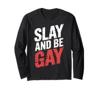 Slay And Be Gay Celebration Pride LGBTQ ||- Maglia a Manica