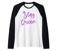 Slay Queen - Top da Donna Maglia con Maniche Raglan
