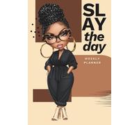 Slay The Day
