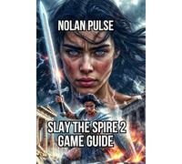 Slay the Spire 2 Game Guide: Master All Five Characters, and Multiplayer Co-Op Domination