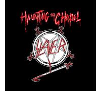 Slayer - Haunting The Chapel