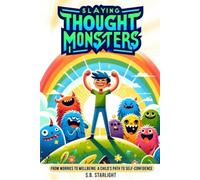 Slaying Thought Monsters The Young Adventurer's Guide i - Libro in brossura...