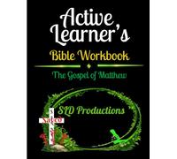 SLD's Active Learner's Bible Workbook: The Gospel of Matthew
