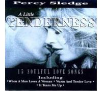 Sledge, Percy - Alittle Tenderness -15 Love Songs
