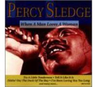 Sledge, Percy - When A Man Loves A Woma