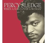 Sledge, Percy - When A Man Loves A Woman
