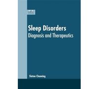 Sleep Disorders: Diagnosis and Therapeutics (Copertina rigida)