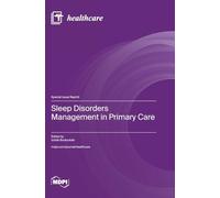 Sleep Disorders Management in Primary Care